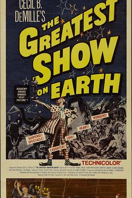 [家庭/爱情] 戏王之王 The Greatest Show on Earth  [詹姆斯·斯图尔特/查尔顿·赫斯顿][蓝光/高清1080p/4K下载]