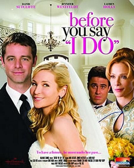 [爱情] 在你出嫁之前 Before You Say 'I Do'  [David Sutcliffe/Jennifer Westfeldt][蓝光/高清1080p/4K下载]