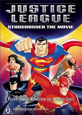 [动作/科幻] 正义联盟：灾星 Justice League: Starcrossed  [苏珊·爱森伯格/卡尔·鲁伯利][蓝光/高清1080p/4K下载]