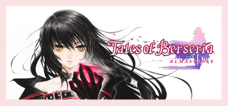 绯夜传奇：重制版 v1.0.4（Tales of Berseria Remastered）免安装中文版