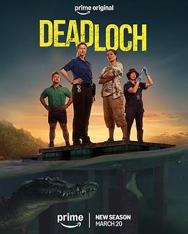 [喜剧/犯罪] 戴洛奇小镇 第二季 Deadloch Season 2  [凯特·波克斯/玛德琳·萨米][蓝光/高清1080p/4K下载]