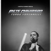 [喜剧] 皮特·戴维森：哥就是帅 Pete Davidson: Turbo Fonzarelli  [皮特·戴维森][蓝光/高清1080p/4K下载]