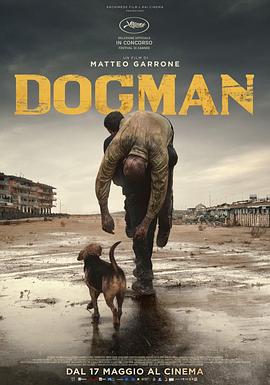 [犯罪/惊悚] 犬舍惊魂 Dogman  [马尔切洛·丰特/爱德华多·佩谢][蓝光/高清1080p/4K下载]