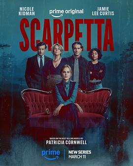 [剧情] 首席女法医 第一季 Scarpetta Season 1  [妮可·基德曼/杰米·李·柯蒂斯][蓝光/高清1080p/4K下载]