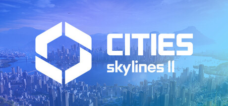 城市：天际线2|都市：天际线2 v1.5.6f1 全DLC 送修改器（Cities: Skylines II）免安装中文版