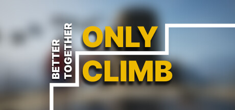 只有攀爬：共同进步 v1.1.0.9（Only Climb: Better Together）免安装中文版