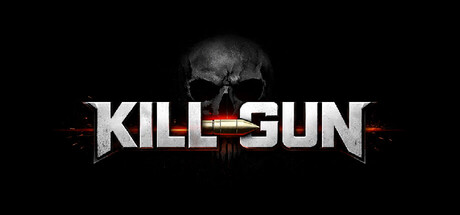 杀戮之枪 Build.22940854（KILLGUN）免安装中文版