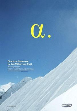 [冒险] 人之初 Alpha.  [雷努特·舒尔腾·范·艾查特/吉斯·舒尔腾·范·艾查特][蓝光/高清1080p/4K下载]