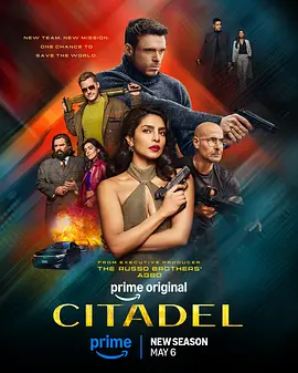 [动作/惊悚] 堡垒 第二季 Citadel Season 2  [理查德·麦登/佩丽冉卡·曹帕拉][蓝光/高清1080p/4K下载]