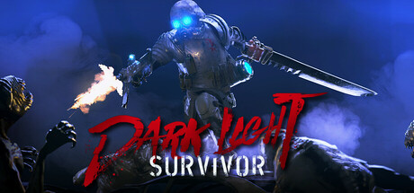 黑暗之光：幸存者 Build.23232798（Dark Light Survivor）免安装中文版