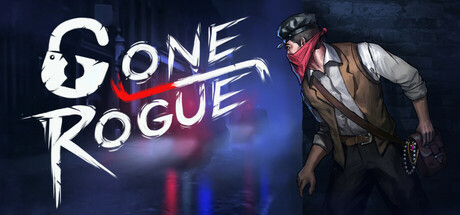 离经叛盗 v1.19(Gone rogue)免安装中文版