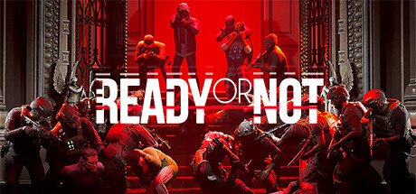 严阵以待 单机+联机 v117216 全DLC 全MOD 送修改器（Ready or Not）免安装中文版
