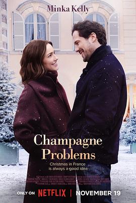 [爱情/喜剧] 香槟情缘 Champagne Problems  [敏卡·凯利/汤姆·沃兹尼奇卡][蓝光/高清1080p/4K下载]